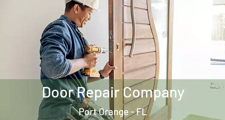  Door Repair Company Port Orange - FL